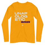 UNAPOLOGETIC & Shining Unisex Long Sleeve Tee