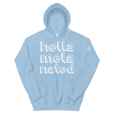 Hella-Mela-Nated Unisex Hoodie