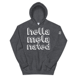 Hella-Mela-Nated Unisex Hoodie