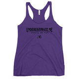 Women's "Underestimate Me" Tank Top