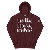 Hella-Mela-Nated Unisex Hoodie