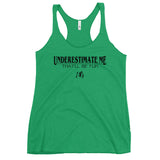 Women's "Underestimate Me" Tank Top