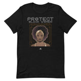 Protect Black Women Unisex/Men's T-Shirt