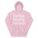 Hella-Mela-Nated Unisex Hoodie