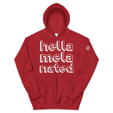 Hella-Mela-Nated Unisex Hoodie