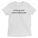 "Move Forward" Men's Tri-Blend T-Shirt