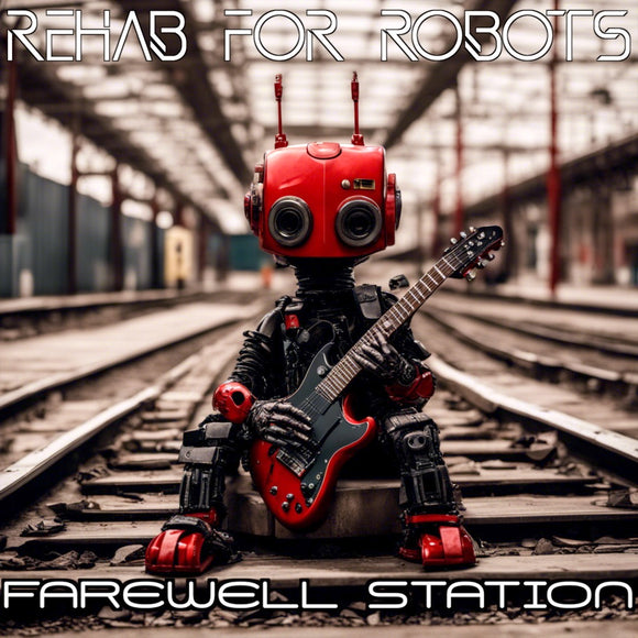 Farewell Station + Bonus Tracks