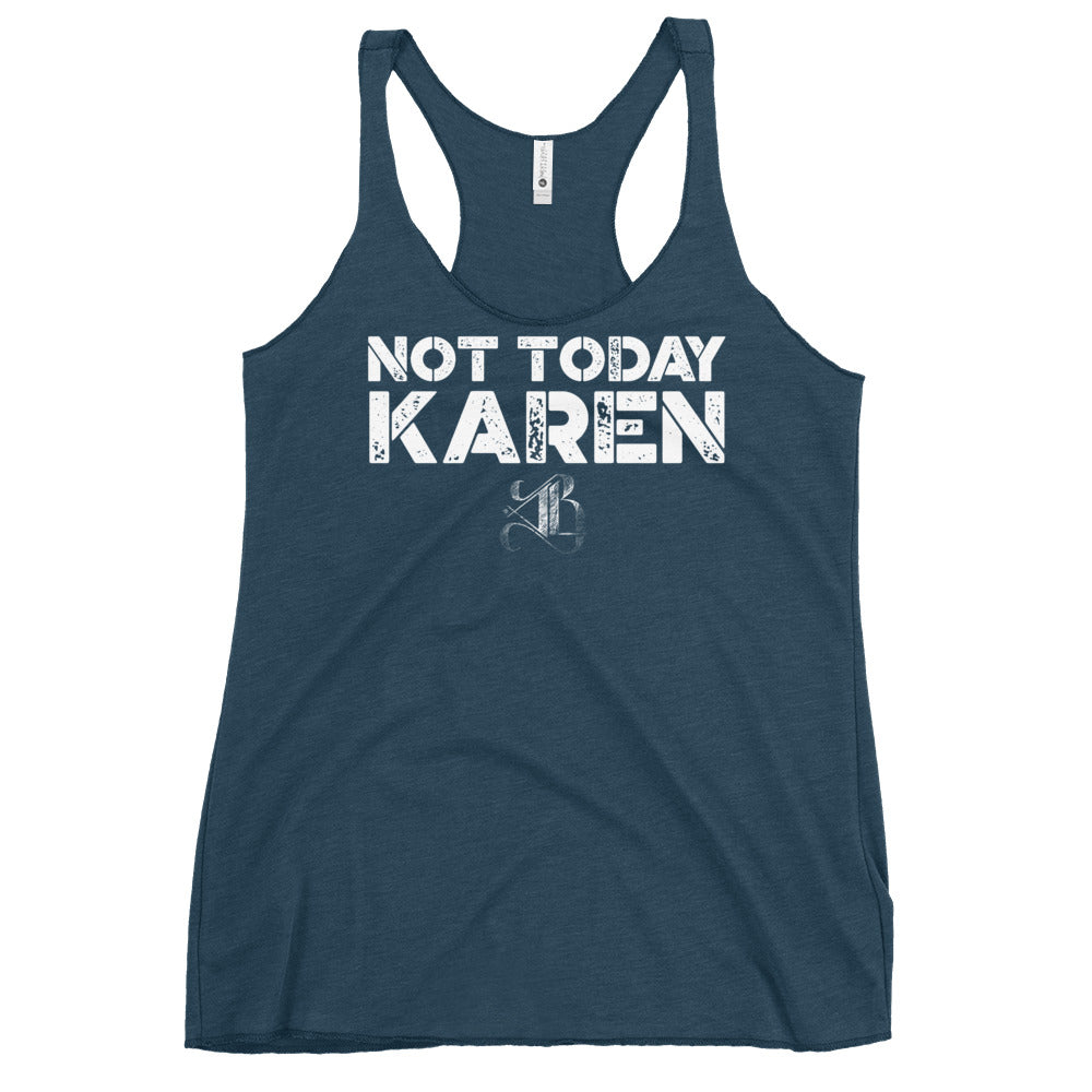 Women's "Not Today Karen" Racerback Tank