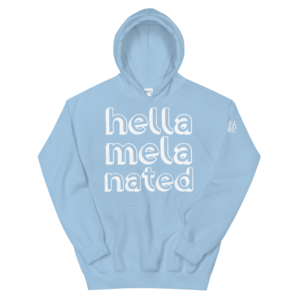 Hella-Mela-Nated Unisex Hoodie