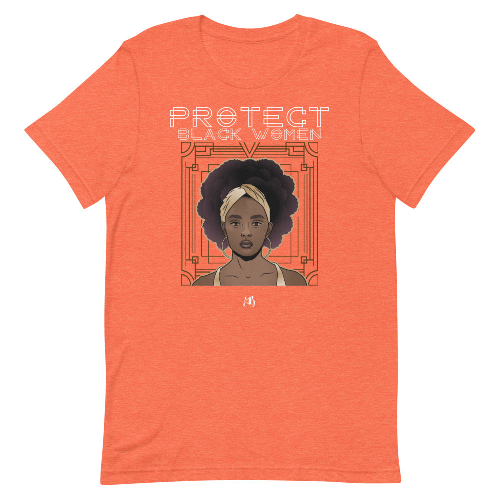Protect Black Women Unisex/Men's T-Shirt