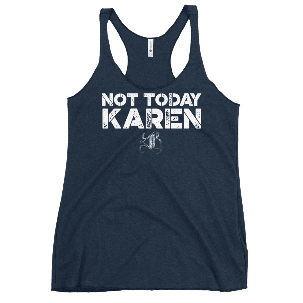 Women's "Not Today Karen" Racerback Tank