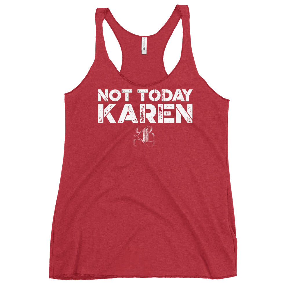 Women's "Not Today Karen" Racerback Tank