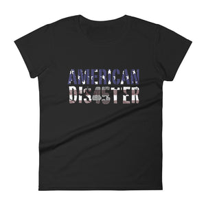 AMERICAN DIS45TER Women's T-Shirt