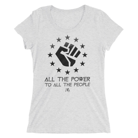 All The Power To All The People Women's T-Shirt
