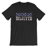 AMERICAN DIS45STER Unisex T-Shirt