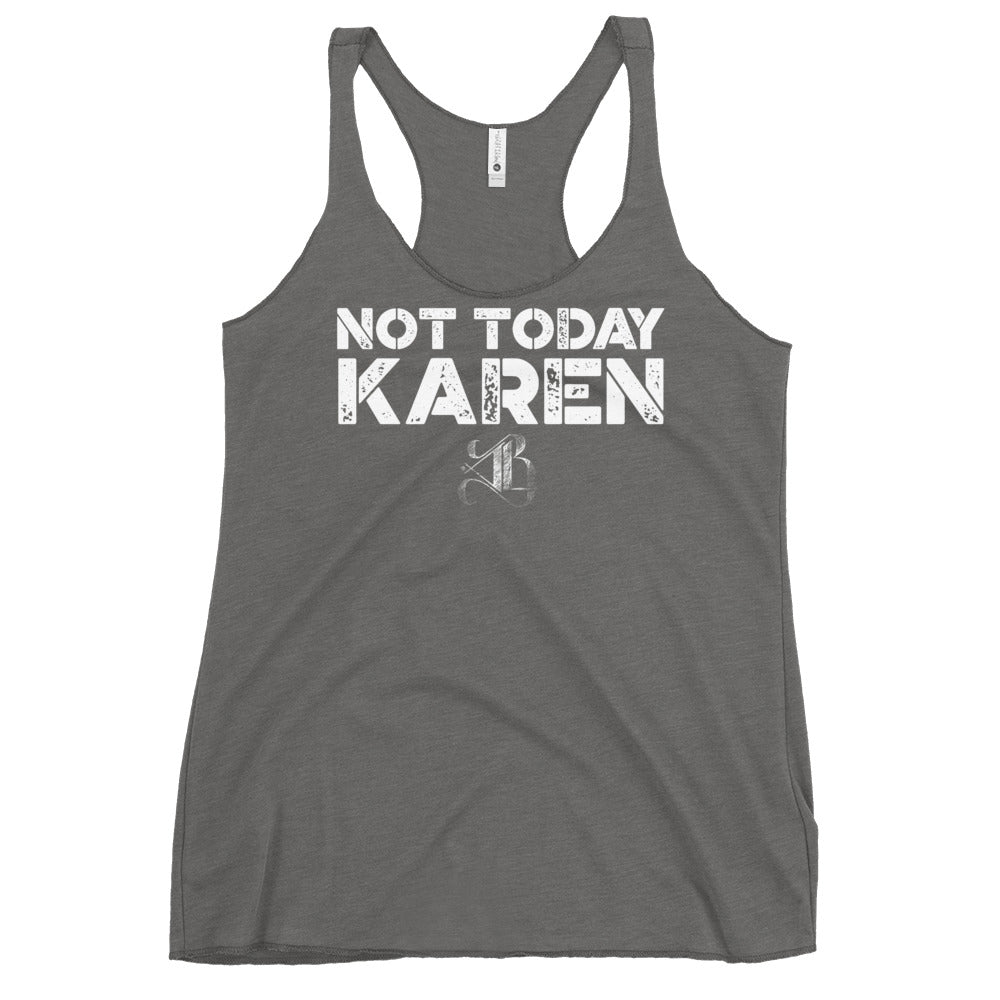 Women's "Not Today Karen" Racerback Tank