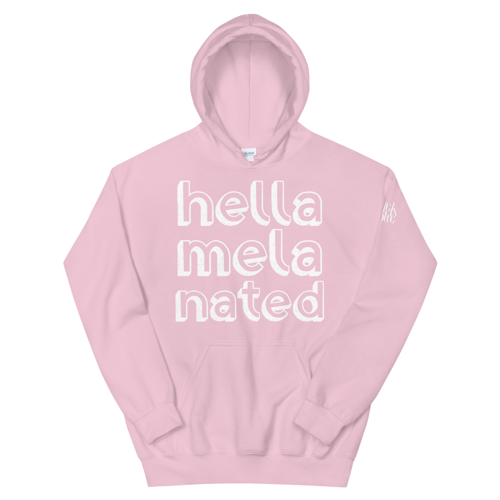 Hella-Mela-Nated Unisex Hoodie