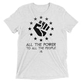 All The Power To All The People Unisex/Men's T-Shirt