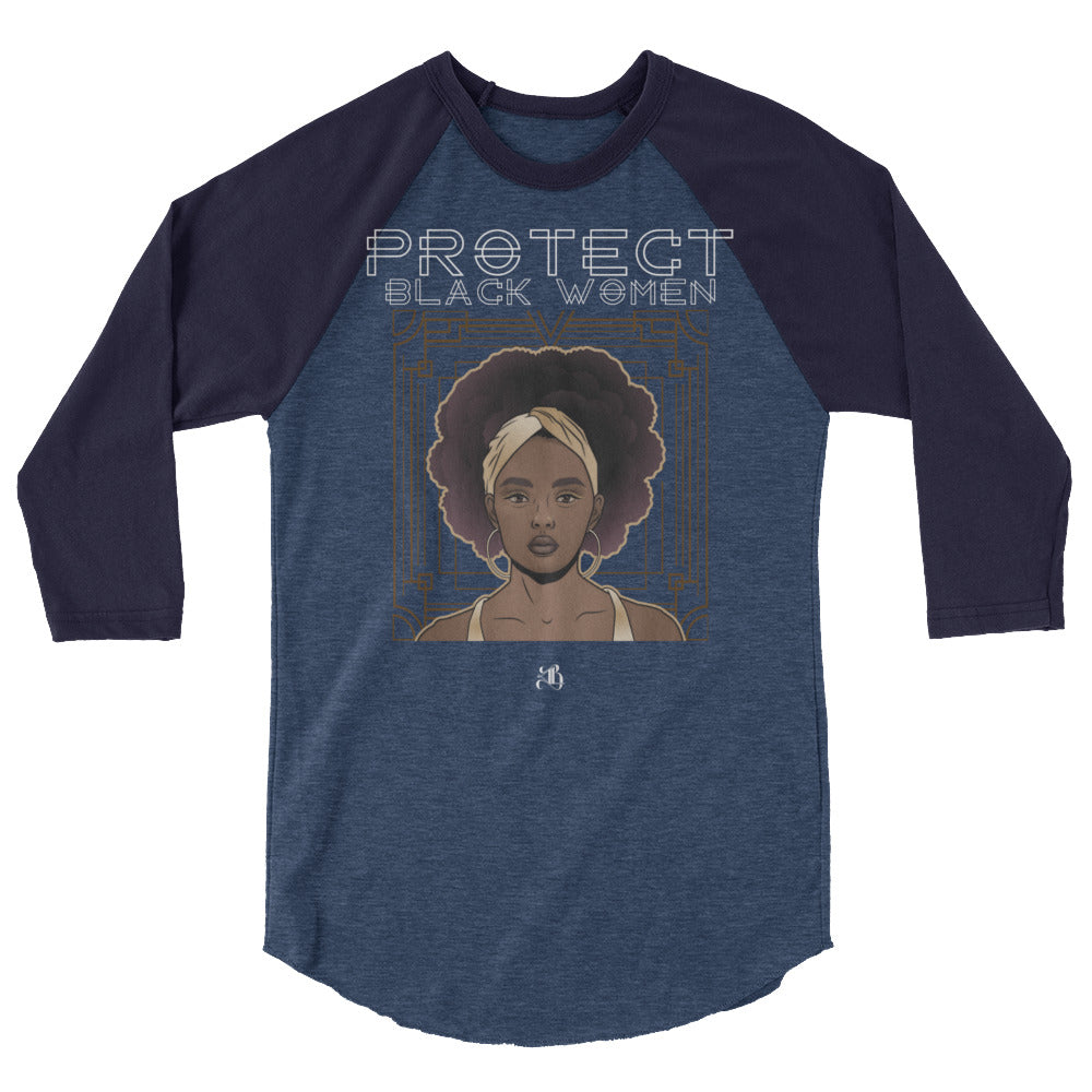Protect Black Women Unisex/Men's ¾ Sleeve Raglan