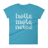 Hella-Mela-Nated Women's T-Shirt