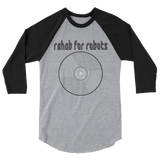 Rehab for Robots "Record of Resistance" 3/4 sleeve raglan shirt